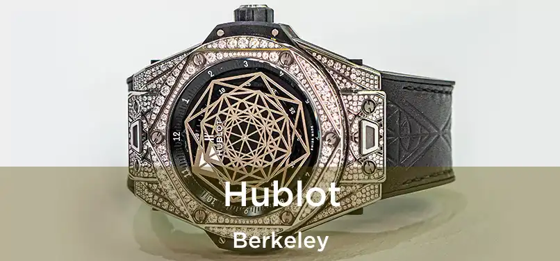 Hublot Berkeley